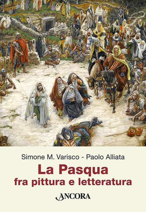 Könyv Pasqua fra pittura e letteratura Paolo Alliata