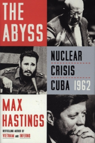 Carte The Abyss: Nuclear Crisis Cuba 1962 