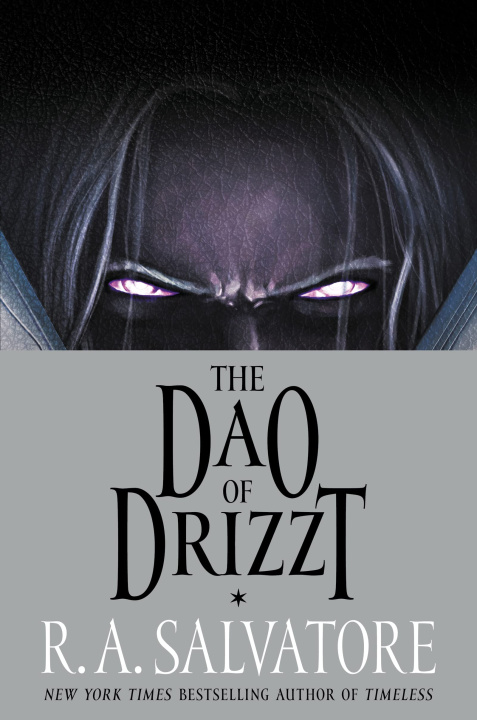 Книга Dao of Drizzt Evan Winter