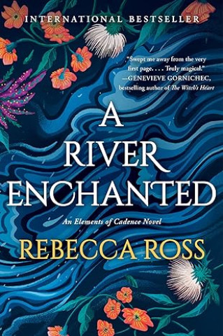 Carte A River Enchanted Rebecca Ross