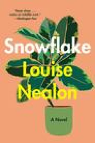 Knjiga Snowflake Louise Nealon