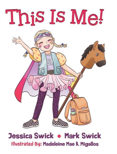 Knjiga This Is Me! Jessica Swick