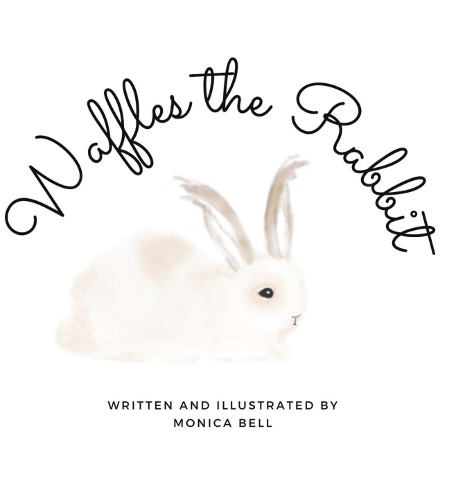 Knjiga Waffles the Rabbit Monica Bell