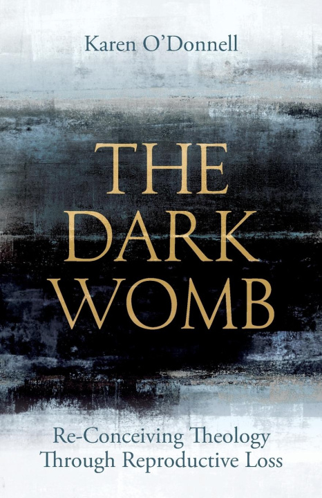 Kniha Dark Womb Karen O'Donnell
