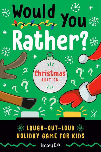 Kniha Would You Rather? Christmas Edition 