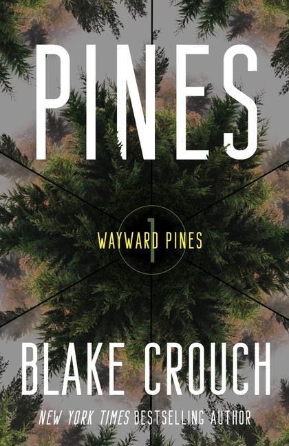 Book Pines: Wayward Pines: 1 