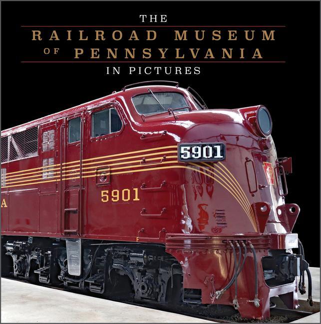 Книга Railroad Museum of Pennsylvania in Pictures 