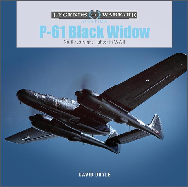Carte P-61 Black Widow: Northrop Night Fighter in WWII 