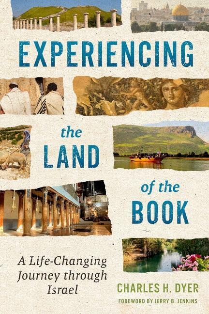 Carte Experiencing the Land of the Book: A Life-Changing Journey Through Israel 
