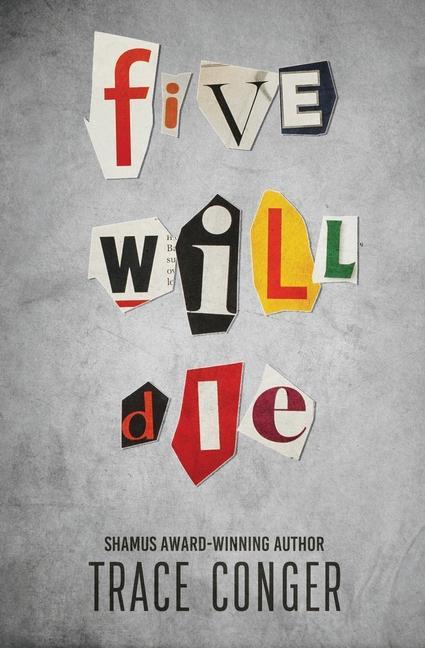 Book Five Will Die Trace Conger