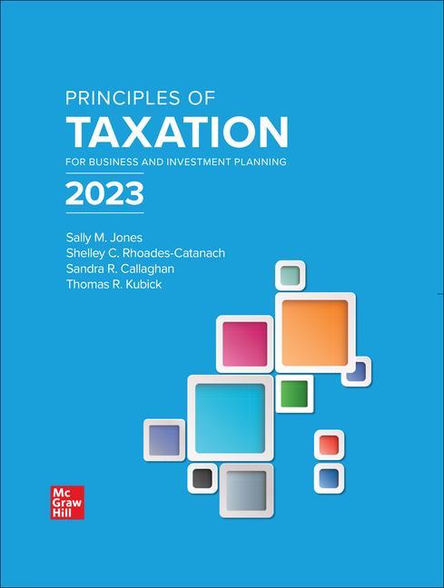 Kniha Loose Leaf for Principles of Taxation for Business and Investment Planning 2023 Edition Sally Jones