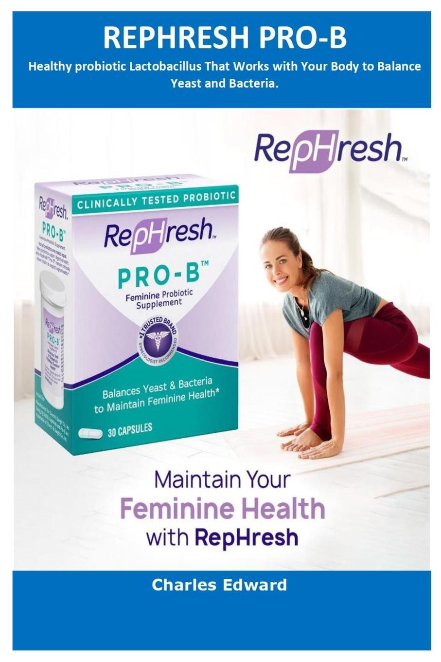Kniha RepHresh Pro-B Probiotic Supplement for Women, 30 Oral Capsules 