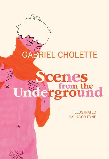 Knjiga Scenes from the Underground Jacob Pyne