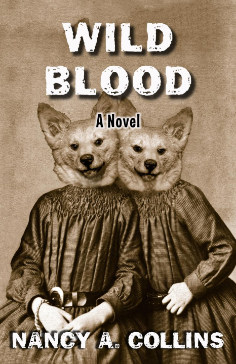 Buch Wild Blood Nancy A. Collins