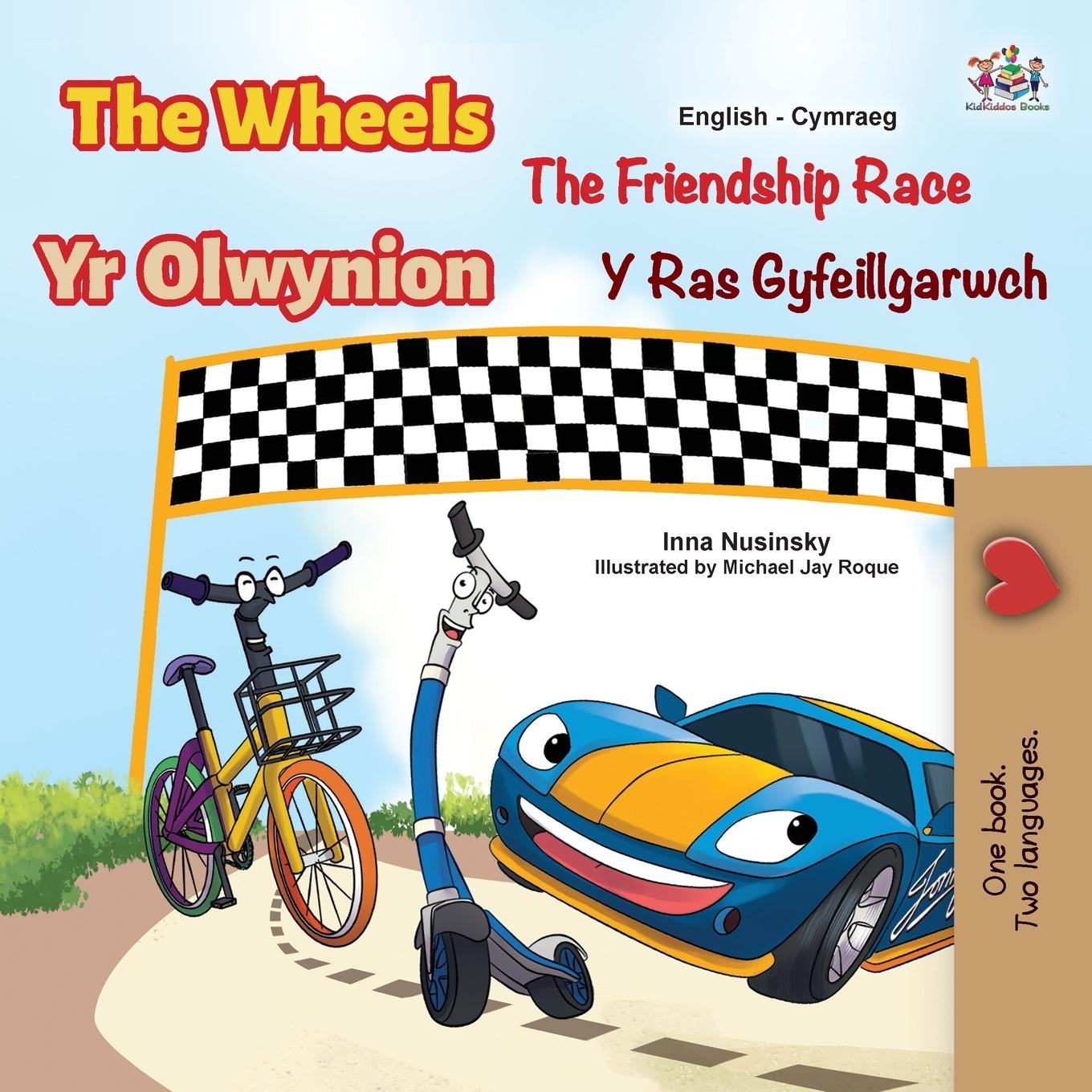 Könyv Wheels The Friendship Race (English Welsh Bilingual Children's Book) Kidkiddos Books