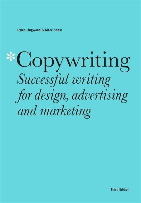 Buch Copywriting Third Edition Gyles Lingwood