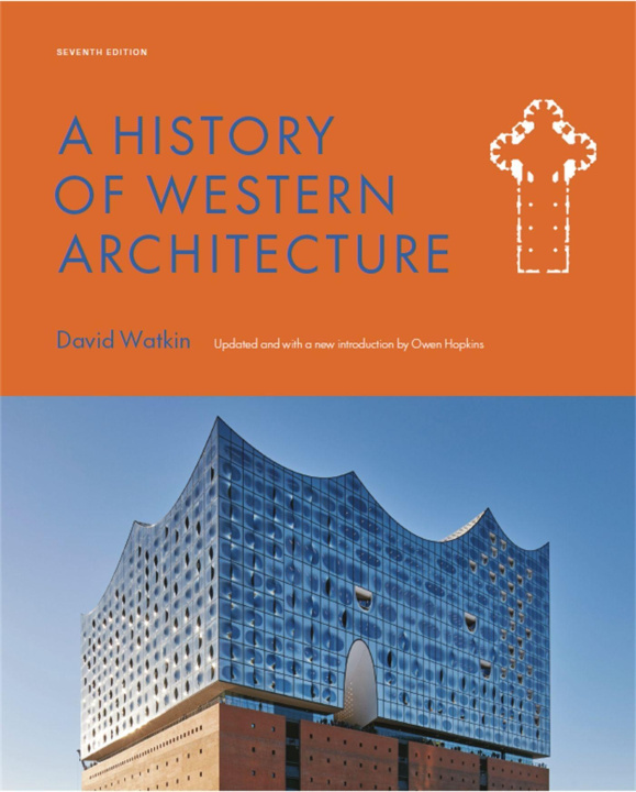Kniha History of Western Architecture Seventh Edition David Watkin