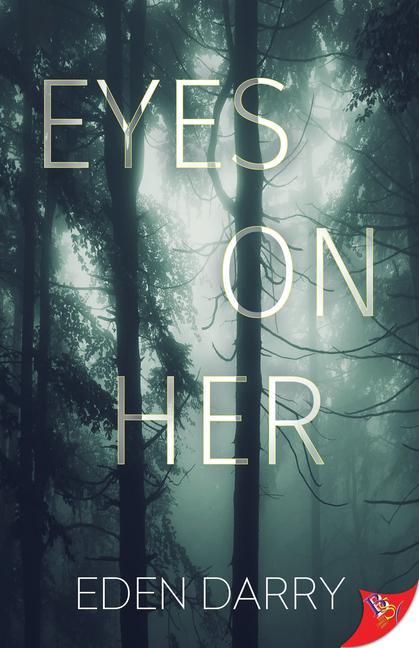 Knjiga Eyes on Her Eden Darry