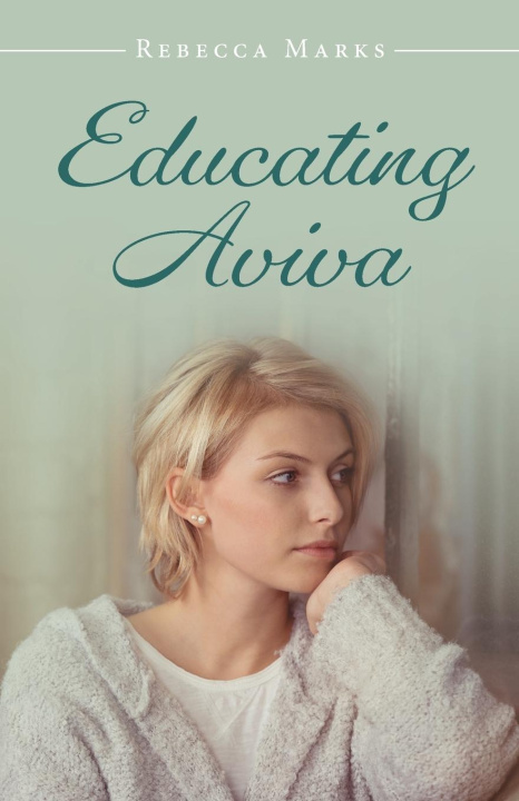 Book Educating Aviva Rebecca Marks