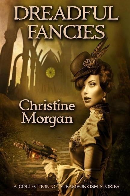Book Dreadful Fancies Christine Morgan