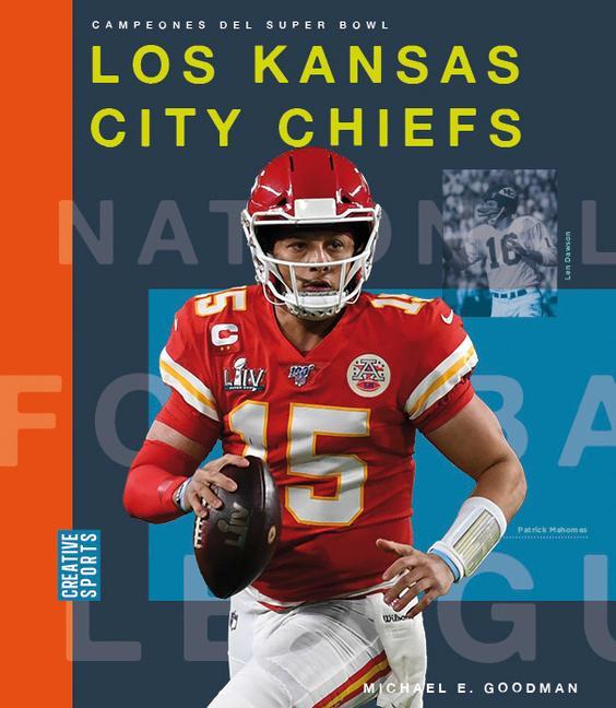 Könyv Los Kansas City Chiefs 