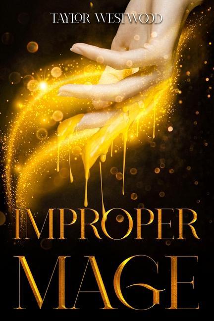 Knjiga Improper Mage Taylor Westwood