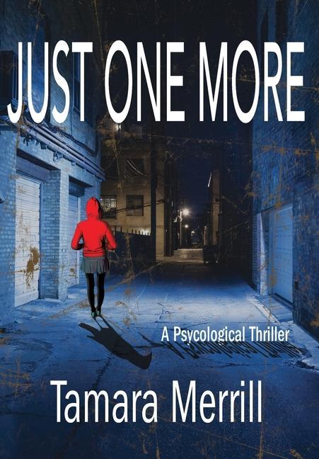 Knjiga Just One More Tamara Merrill