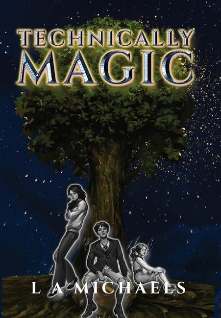 Knjiga Technically Magic L A Michaels