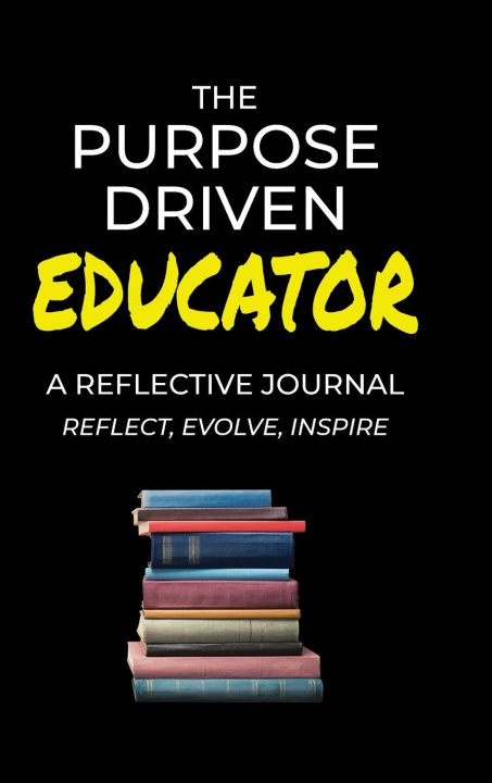 Knjiga Purpose Driven Educator Shawn Brown-Brumfield