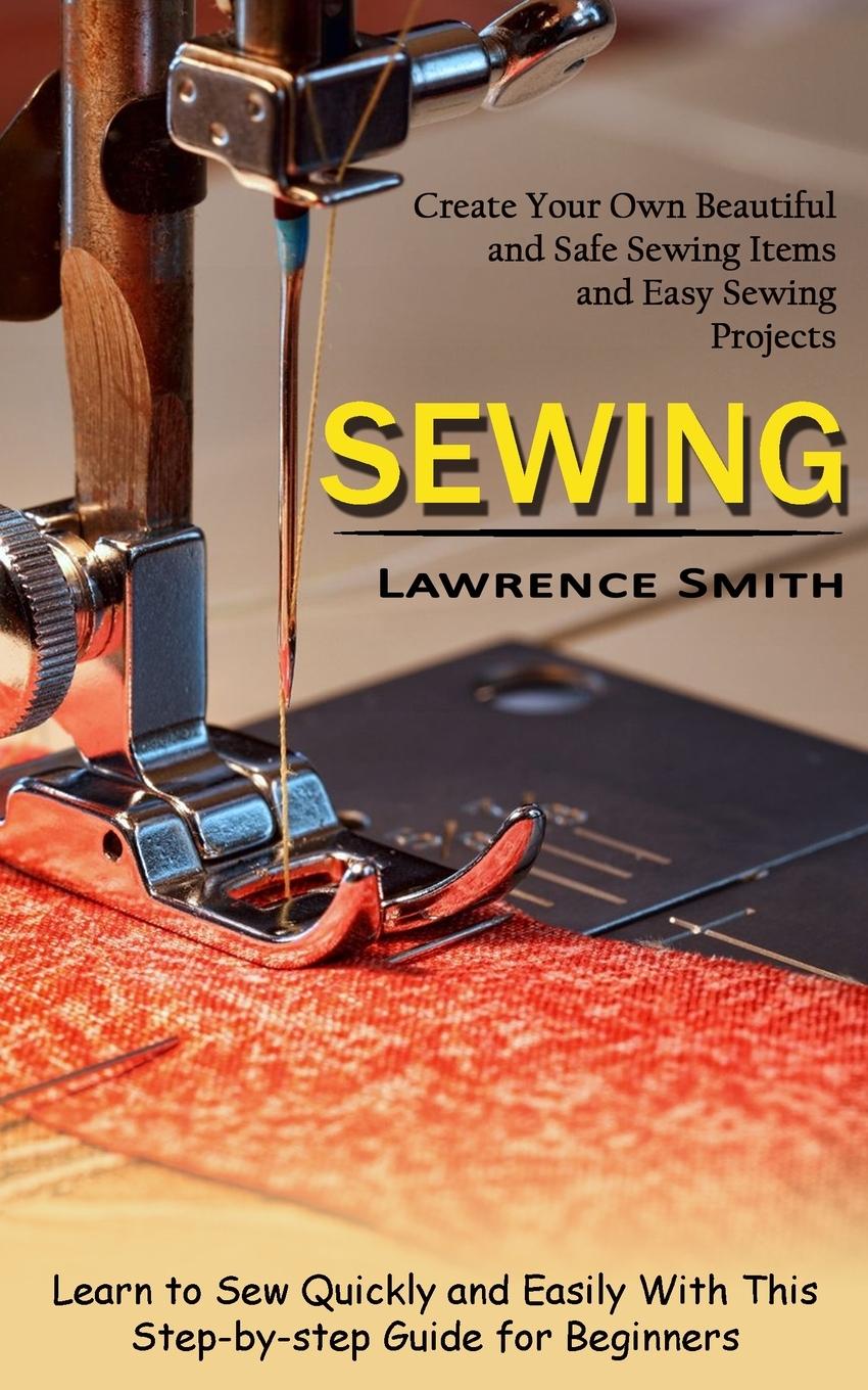 Knjiga Sewing Lawrence Smith