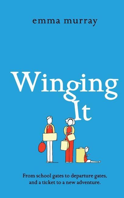 Book Winging It Emma Murray