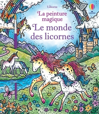Kniha Le monde des licornes - La peinture magique Abigail Wheatley