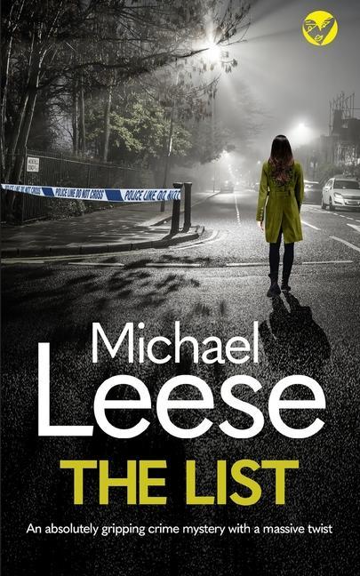 Kniha LIST an absolutely gripping crime mystery with a massive twist 
