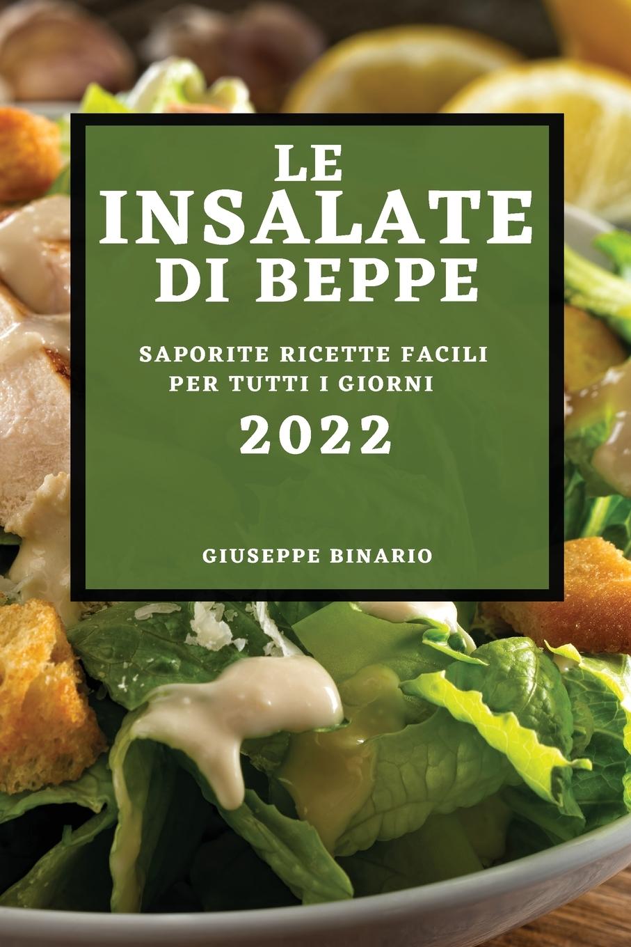 Kniha Insalate Di Beppe 2022 