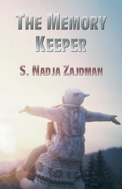 Książka Memory Keeper S. Nadja Zajdman