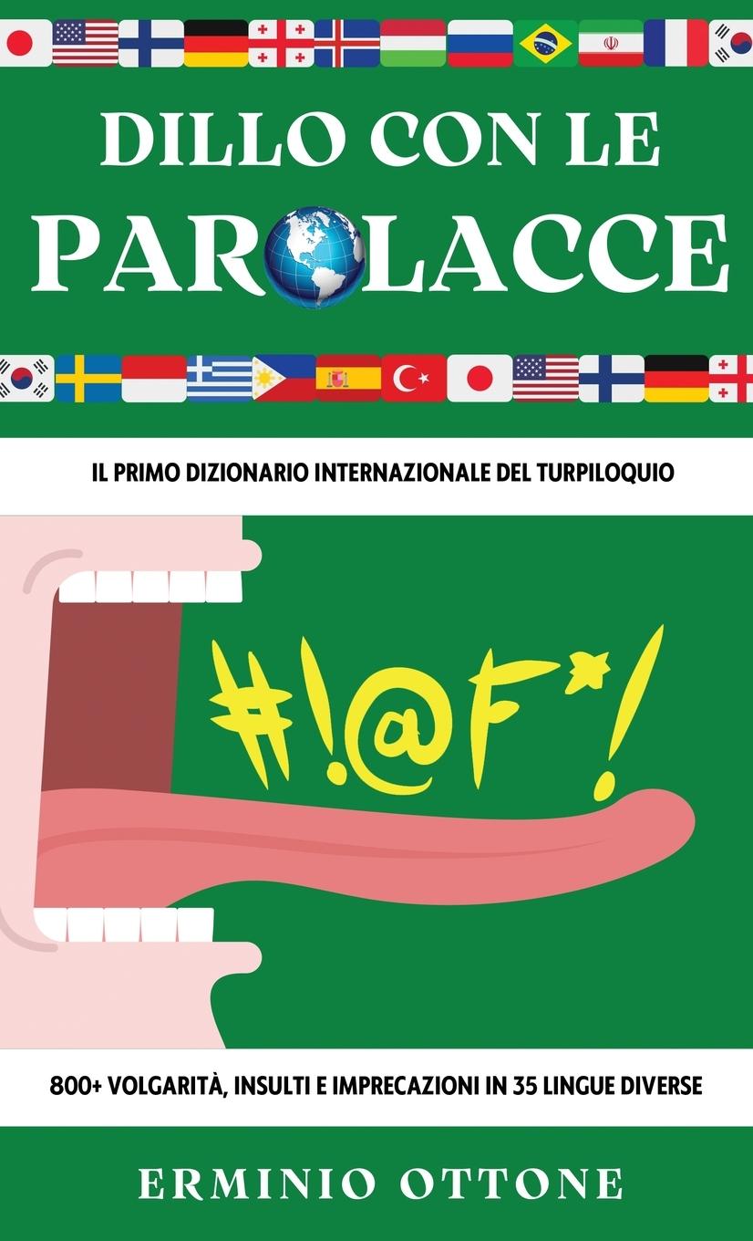 Buch Dillo Con Le Parolacce Erminio Ottone