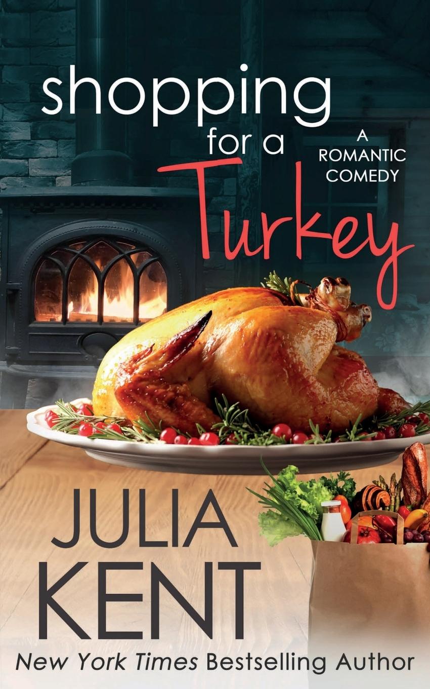 Book Shopping for a Turkey Julia Kent