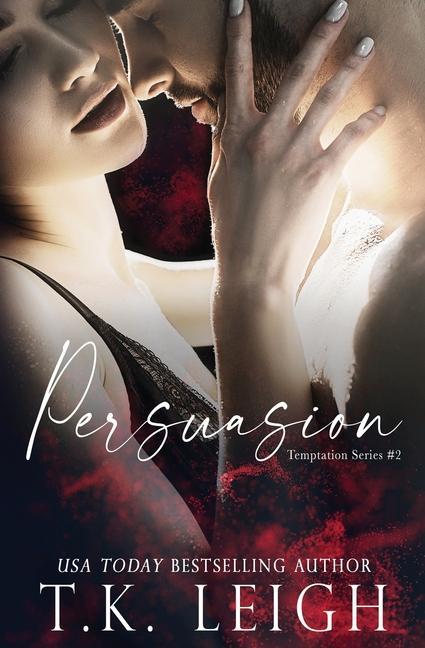 Book Persuasion T.K. Leigh