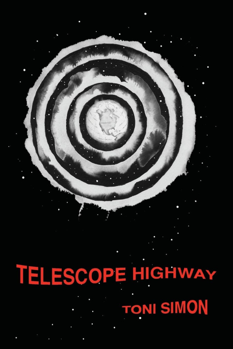 Knjiga Telescope Highway Toni Simon