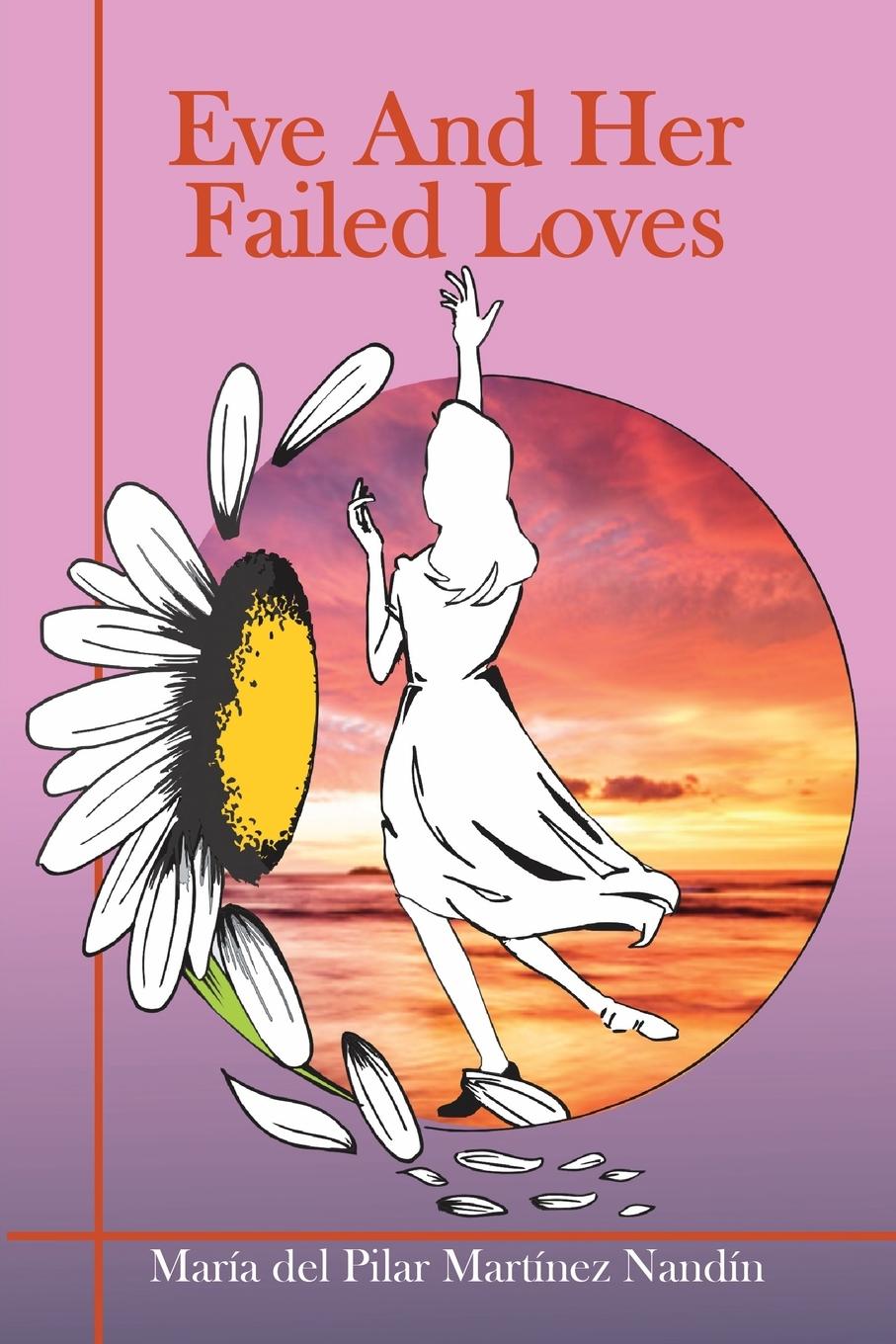 Knjiga Eve And Her Failed Loves TBD