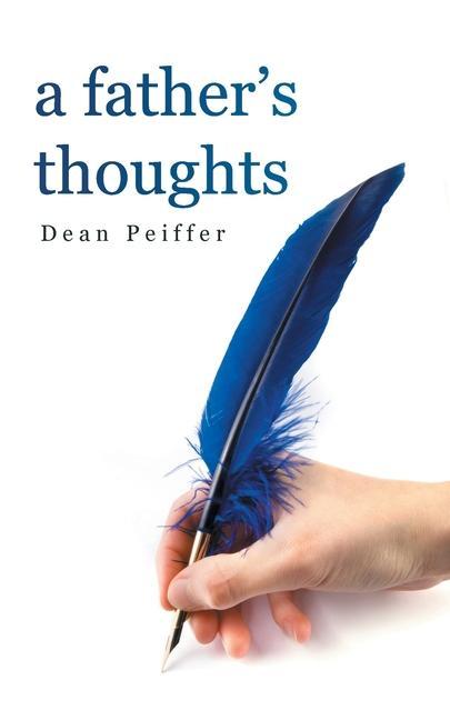Boek Father's Thoughts Dean Peiffer