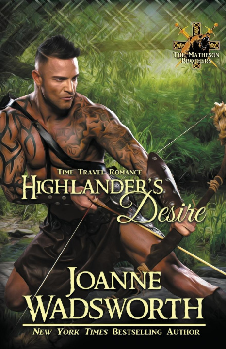 Knjiga Highlander's Desire Joanne Wadsworth