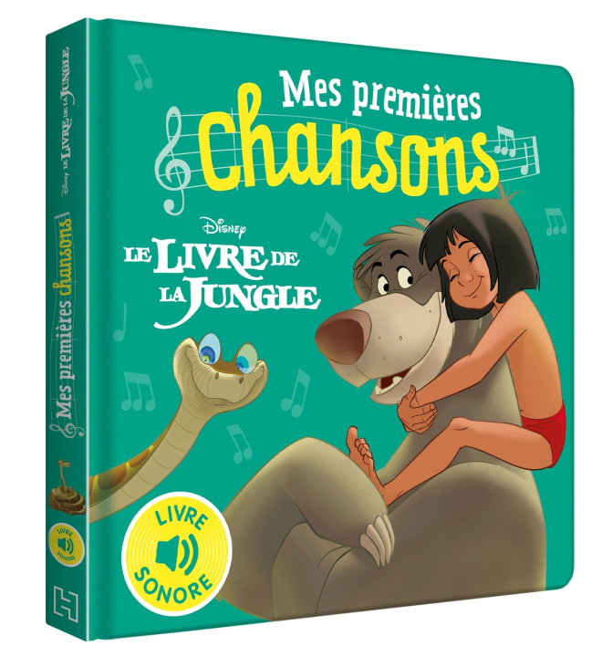 Kniha LE LIVRE DE LA JUNGLE - Mes Premières Chansons - Livre sonore - Disney collegium