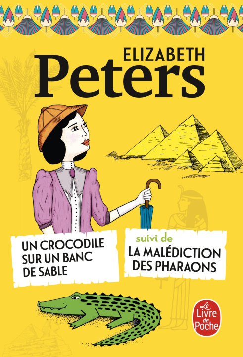 Buch Un Crocodile sur un banc de sable suivi de La Malédiction des pharaons Elizabeth Peters