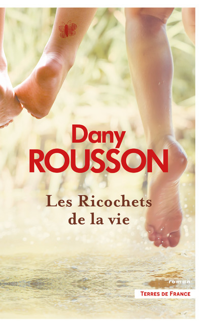 Kniha Les Ricochets de la vie Dany Rousson