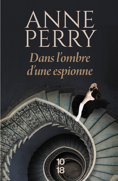 Könyv Dans l'ombre d'une espionne Anne Perry