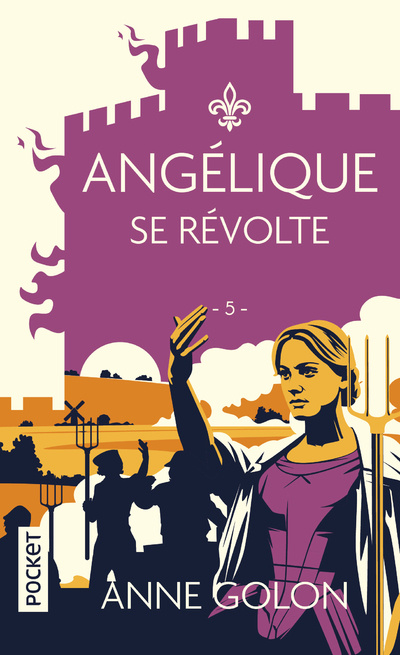 Kniha Angélique - Tome 5 Se révolte Anne Golon