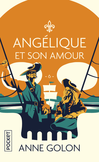 Könyv Angélique - Tome 6 Et son amour Anne Golon