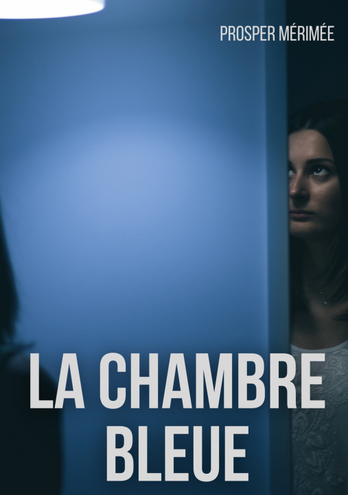 Livro Chambre bleue Prosper Mérimée