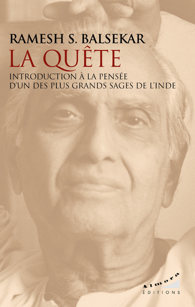Boek La quête - Introduction à la pensée d'un des plus grands sages de l'Inde Ramesh S. Balsekar